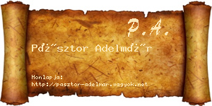 Pásztor Adelmár névjegykártya